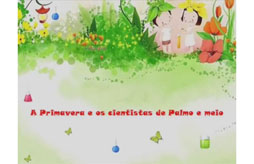 A Primavera e os cientistas de palmo e meio
