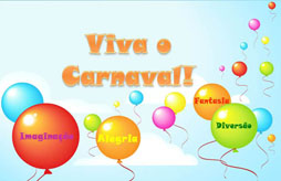 Viva o Carnaval!